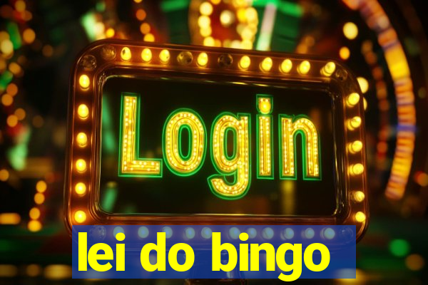 lei do bingo