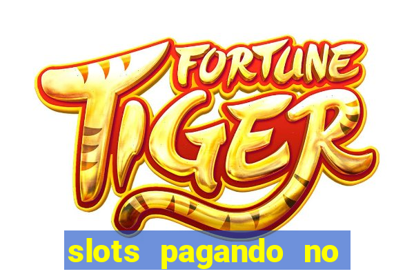 slots pagando no cadastro facebook