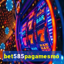 bet585pagamesmo