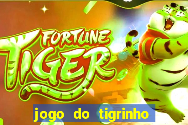 jogo do tigrinho paga de verdade