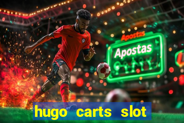 hugo carts slot free play