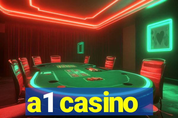 a1 casino