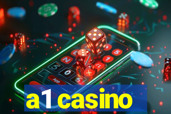 a1 casino