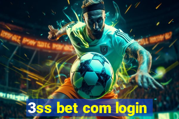 3ss bet com login