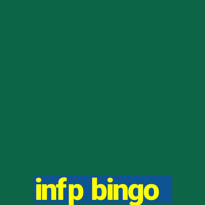 infp bingo