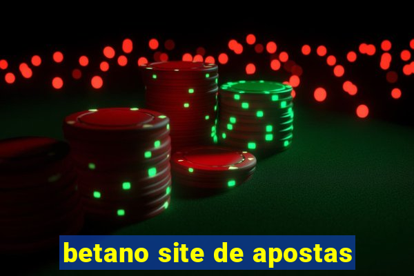 betano site de apostas