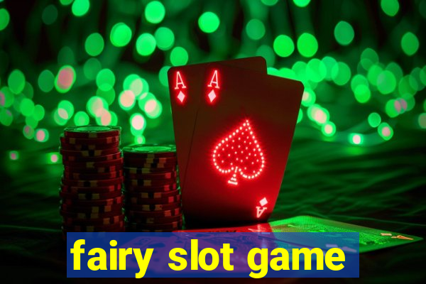 fairy slot game