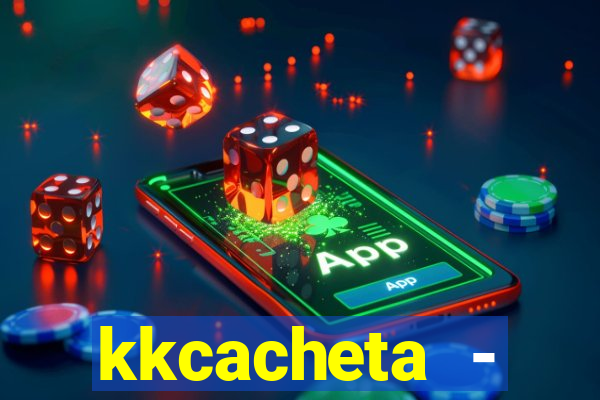 kkcacheta - cachet?o - truco