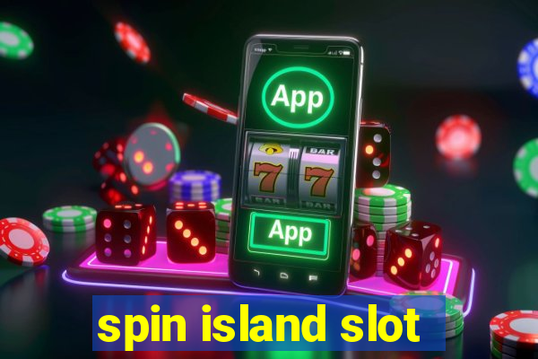 spin island slot