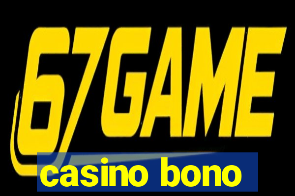 casino bono