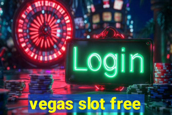 vegas slot free