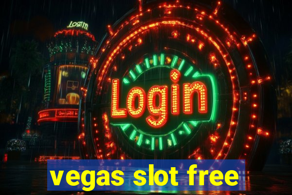 vegas slot free