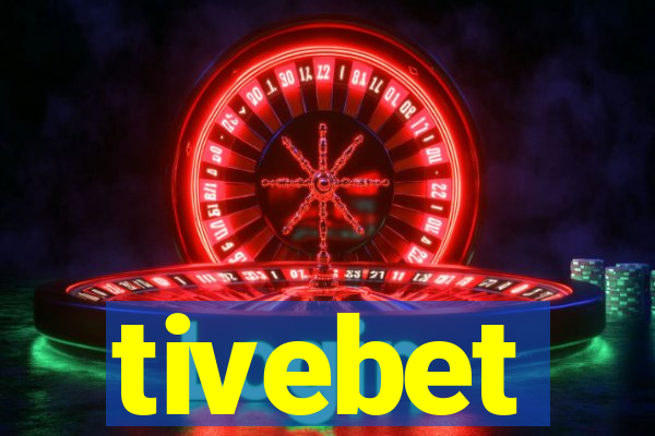 tivebet