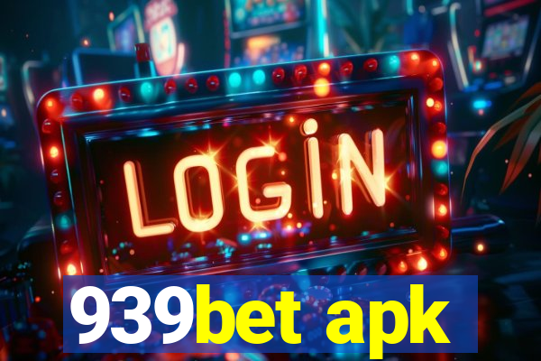 939bet apk