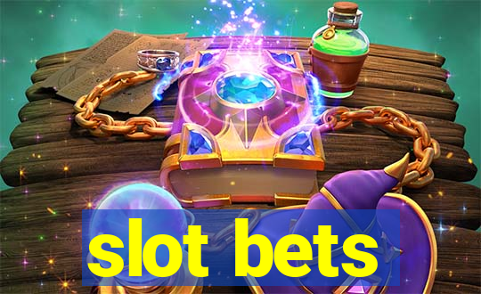 slot bets