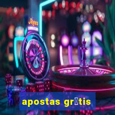 apostas gr谩tis