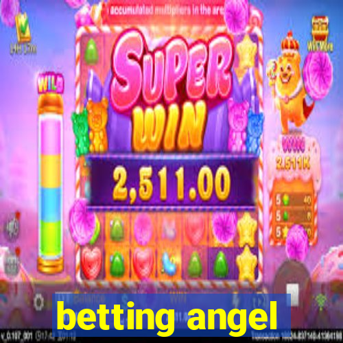 betting angel