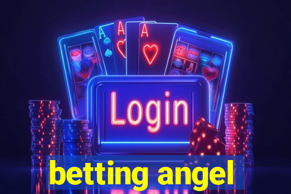 betting angel