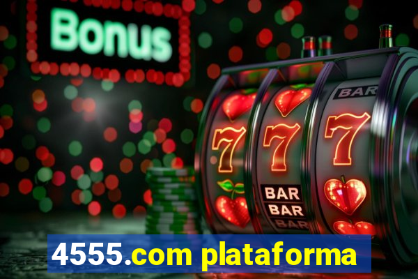 4555.com plataforma