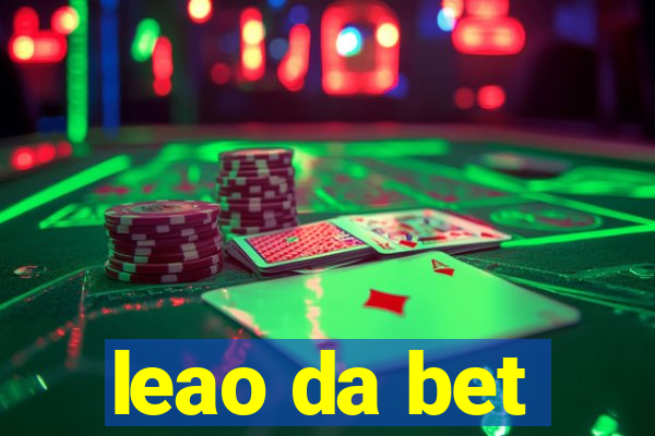 leao da bet