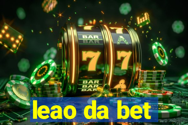 leao da bet