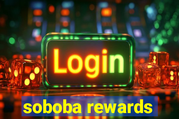 soboba rewards