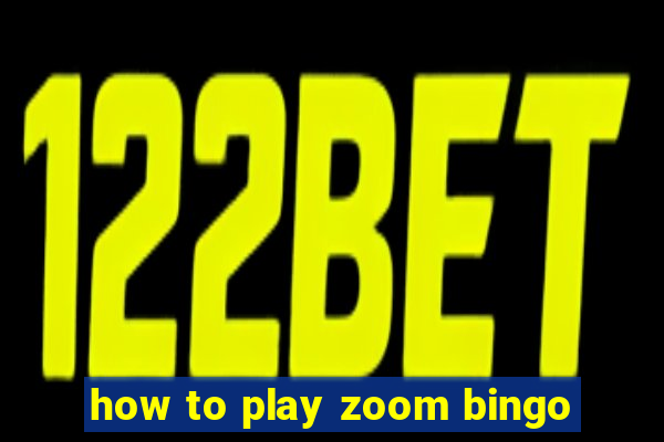 how to play zoom bingo