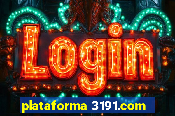 plataforma 3191.com