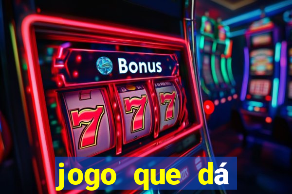 jogo que dá dinheiro sem depositar nada