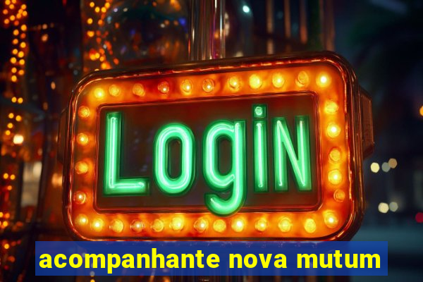 acompanhante nova mutum