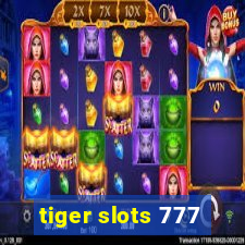 tiger slots 777