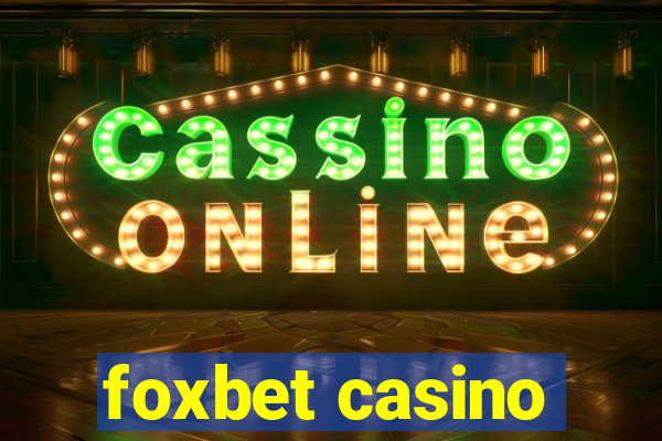 foxbet casino