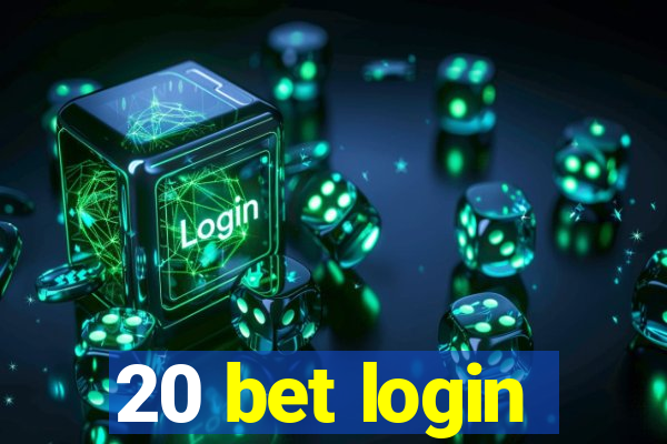 20 bet login