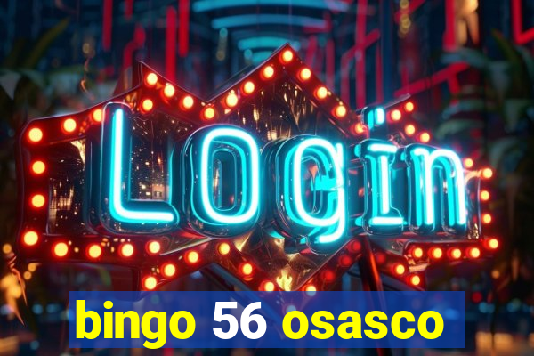 bingo 56 osasco