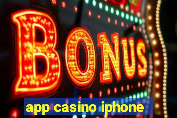 app casino iphone