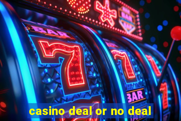 casino deal or no deal