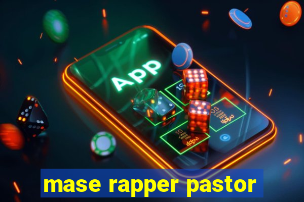 mase rapper pastor