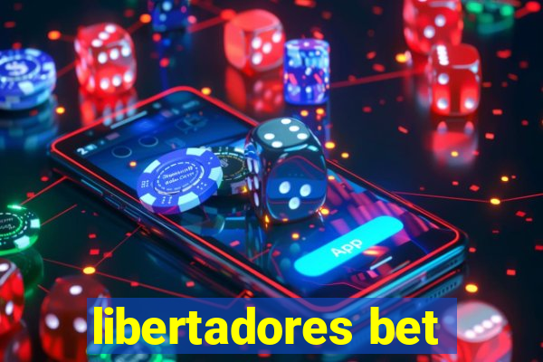 libertadores bet