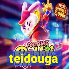 teidouga