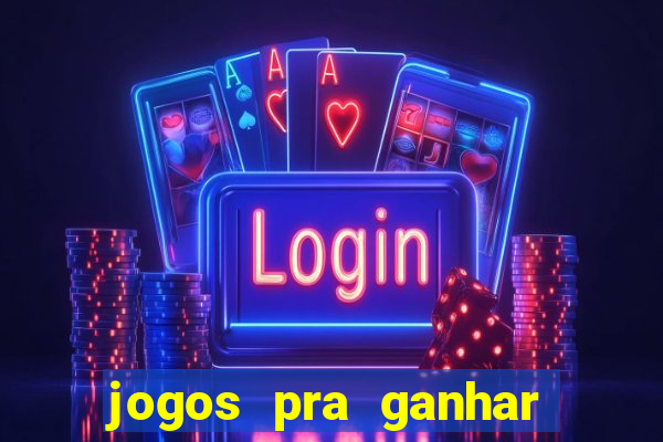 jogos pra ganhar dinheiro no pix