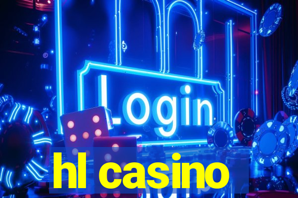 hl casino