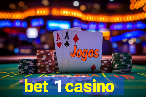 bet 1 casino