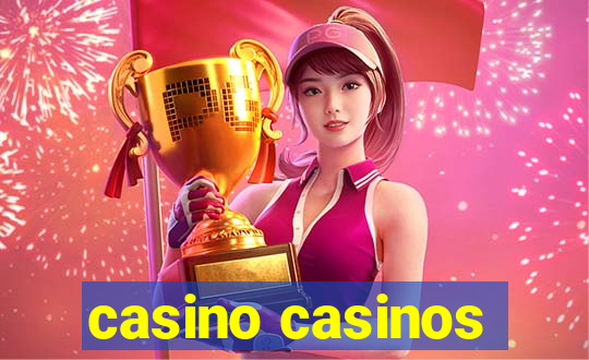 casino casinos