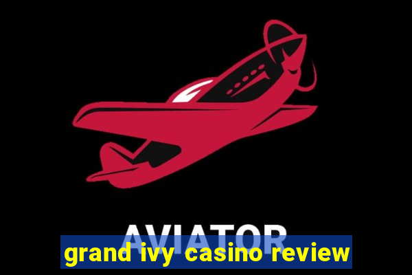 grand ivy casino review