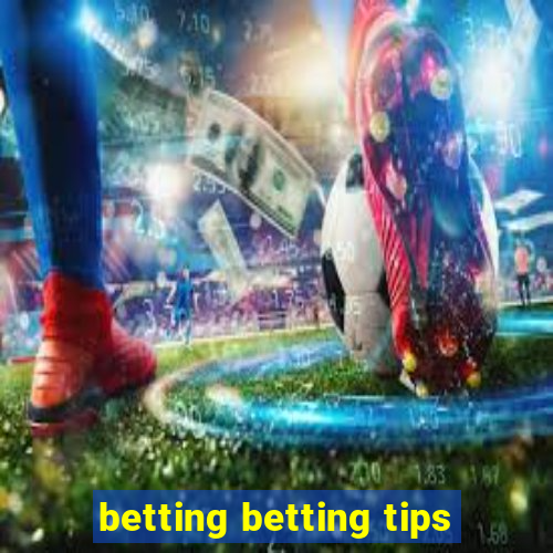 betting betting tips