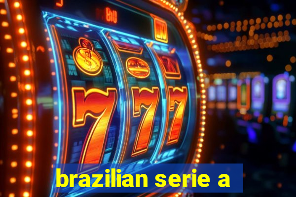 brazilian serie a