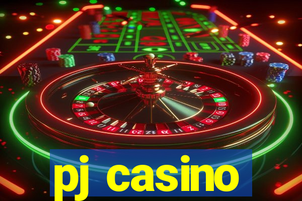 pj casino