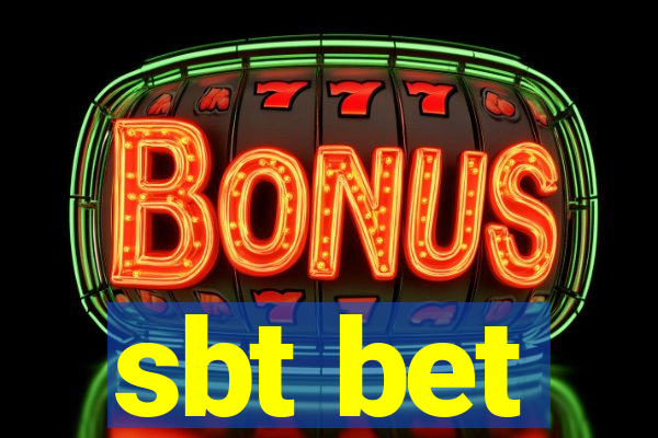 sbt bet