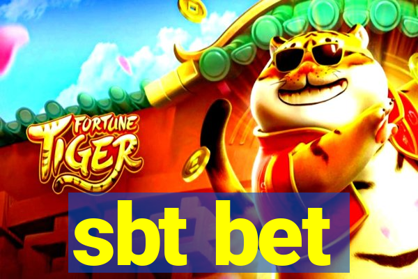 sbt bet