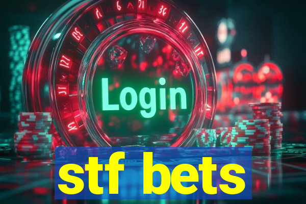 stf bets